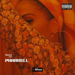 Whoa (Remix)