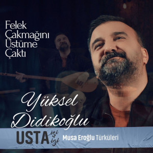 Felek Çakmağını Üstüme Çaktı