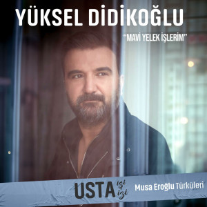 Mavi Yelek İşlerim