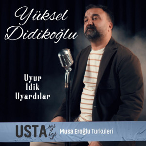 Uyur İdik Uyardılar